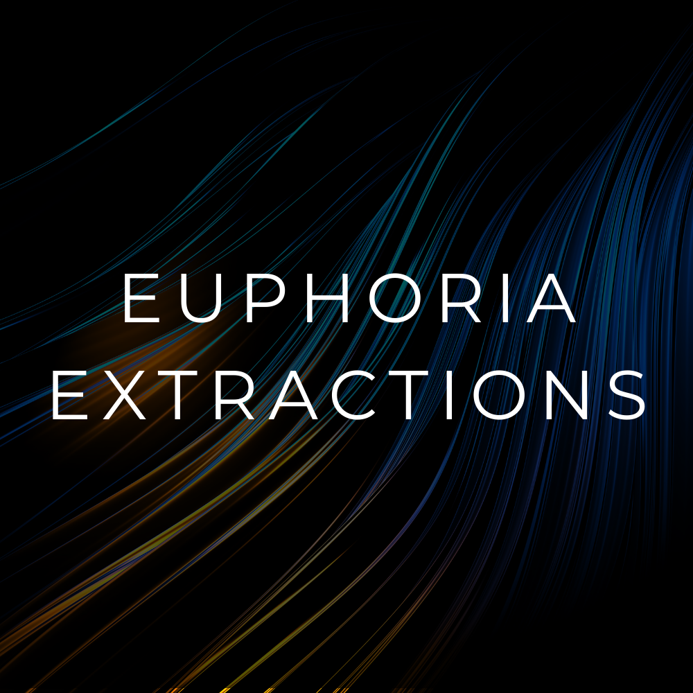 EUPHORIA EXTRACTIONS