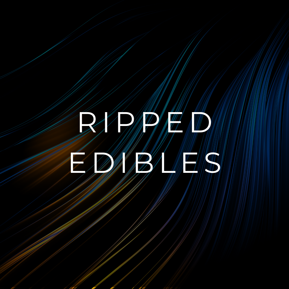 RIPPED EDIBLES